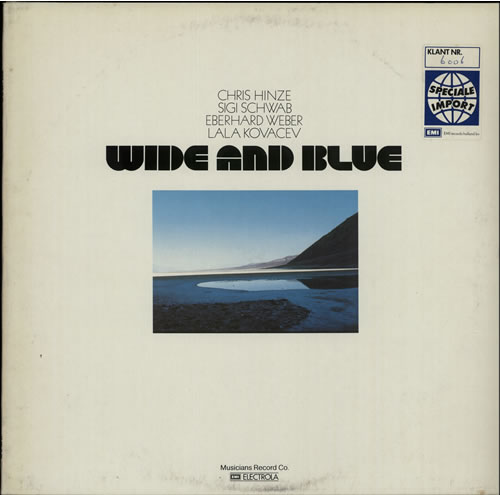 Chris Hinze Wide And Blue vinyl LP album (LP record) German CY6LPWI626875