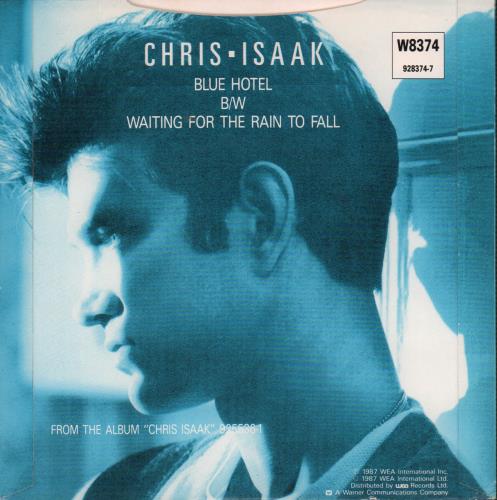 Chris Isaak Blue Hotel 7" vinyl single (7 inch record / 45) UK ISA07BL105390