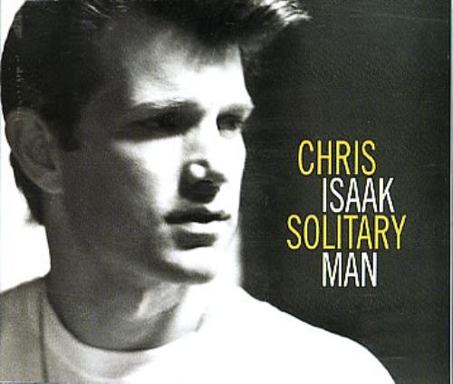 Chris Isaak Solitary Man CD single (CD5 / 5") German ISAC5SO50695