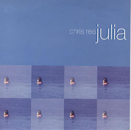 Chris Rea Julia 7" vinyl single (7 inch record / 45) UK REA07JU187698