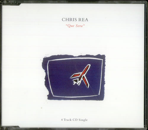 Chris Rea Que Sera CD single (CD5 / 5") UK REAC5QU11626