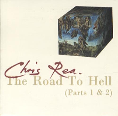 Chris Rea The Road To Hell 3" CD single (CD3) UK REAC3TH49262