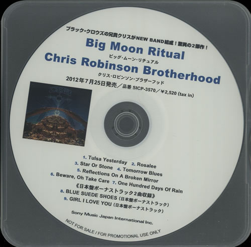 Chris Robinson Big Moon Ritual CD-R acetate Japanese CISCRBI577703