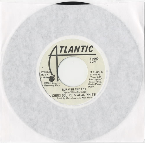 Chris Squire Run With The Fox 7" vinyl single (7 inch record / 45) Canadian CSQ07RU476336