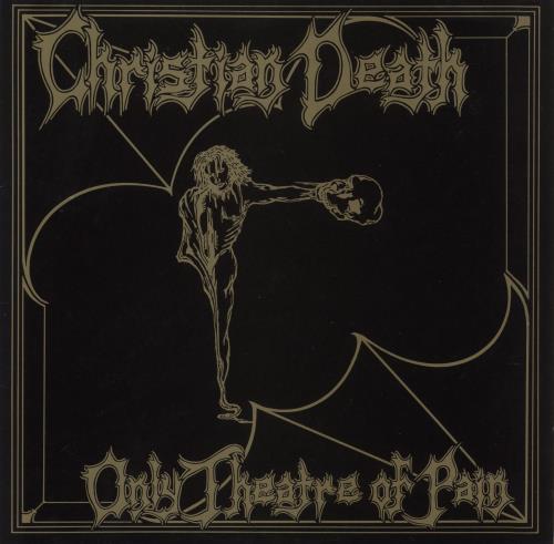 Christian Death Only Theatre Of Pain vinyl LP album (LP record) UK CHRLPON880028