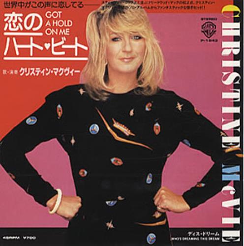 Christine McVie Got A Hold On Me 7" vinyl single (7 inch record / 45) Japanese MCV07GO54766