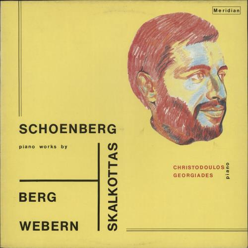 Christodoulos Georgiades Piano Works By Berg, Schoenberg, Webern, Skalkottas vinyl LP album (LP record) UK ZQVLPPI765685