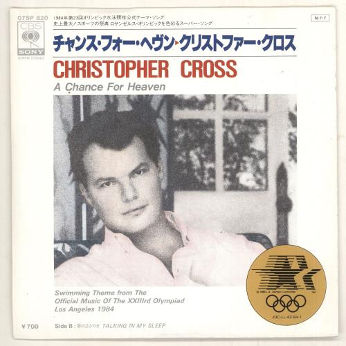 Christopher Cross A Chance For Heaven 7" vinyl single (7 inch record / 45) Japanese CRC07AC729954
