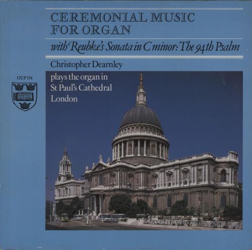Christopher Dearnley Ceremonial Music For Organ vinyl LP album (LP record) UK H7TLPCE660976