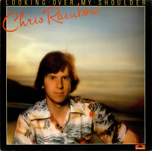 Christopher Rainbow Looking Over My Shoulder vinyl LP album (LP record) UK CBOLPLO117588