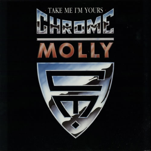Chrome Molly Take Me I'm Yours 12" vinyl single (12 inch record / Maxi-single) UK CX212TA596295