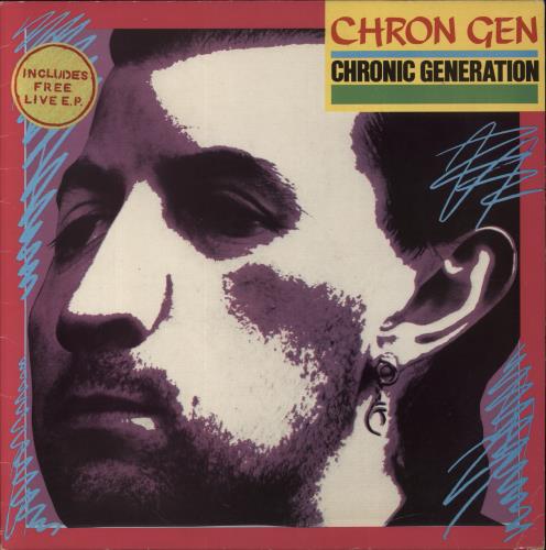 Chron Gen Chronic Generation + Free Live EP 7" + Hype-sticker vinyl LP album (LP record) UK C3TLPCH862571
