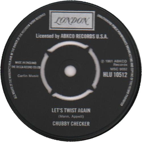 Chubby Checker Let's Twist Again - with licensed by ABKCO text 7" vinyl single (7 inch record / 45) UK CB207LE371833