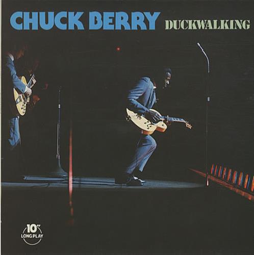 Chuck Berry Duckwalking 10" vinyl single (10 inch record) UK CHK10DU232033