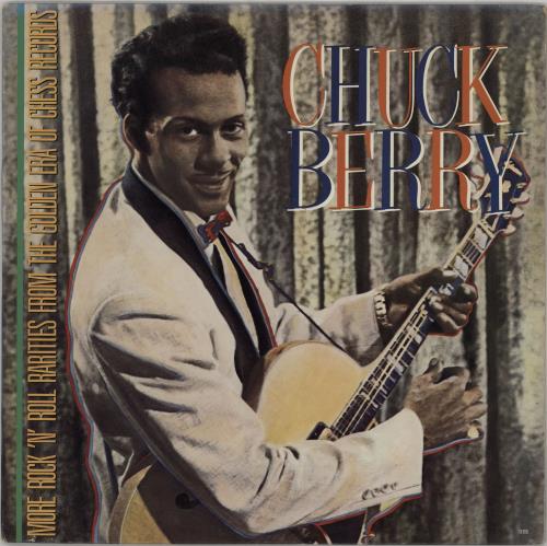 Chuck Berry More Rock 'N Roll Rarities 2-LP vinyl record set (Double LP Album) US CHK2LMO764377