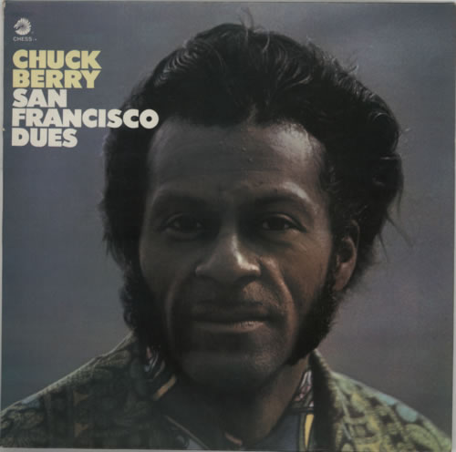 Chuck Berry San Francisco Dues vinyl LP album (LP record) UK CHKLPSA589488
