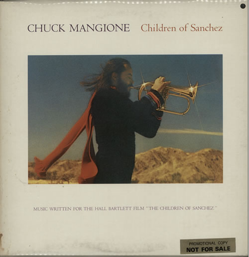 Chuck Mangione Children Of Sanchez 2-LP vinyl record set (Double LP Album) UK CMG2LCH445782