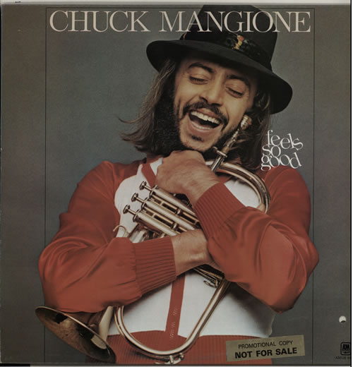 Chuck Mangione Feels So Good - Promo Stickered vinyl LP album (LP record) UK CMGLPFE636255