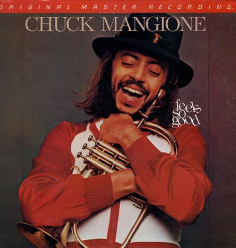 Chuck Mangione Feels So Good vinyl LP album (LP record) US CMGLPFE357518