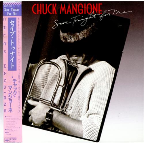 Chuck Mangione Save Tonight For Me vinyl LP album (LP record) Japanese CMGLPSA418452