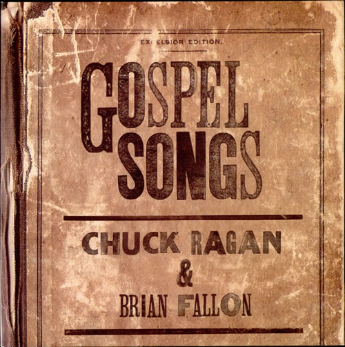 Chuck Ragan Gospel Songs - 1st - Grey Vinyl 7" vinyl single (7 inch record / 45) US CZV07GO507244