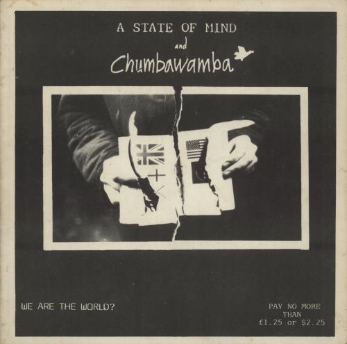 Chumbawamba A State Of Mind And Chumbawamba  We Are The World? 7" vinyl single (7 inch record / 45) UK CHM07AS874337