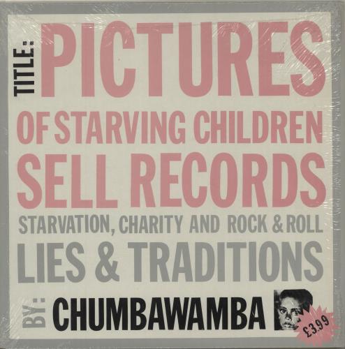 Chumbawamba Pictures Of Starving Children Sell Records: Starvation, Charity And Rock & Roll - Lies & Traditions vinyl LP album (LP record) French CHMLPPI687695