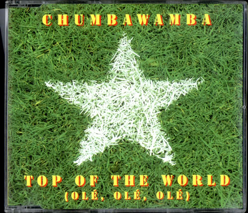 Chumbawamba Top Of The World (Ol Ol Ol) CD single (CD5 / 5") UK CHMC5TO498643