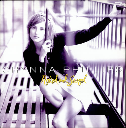 Chynna Phillips Naked And Sacred 12" vinyl single (12 inch record / Maxi-single) UK YNN12NA506031