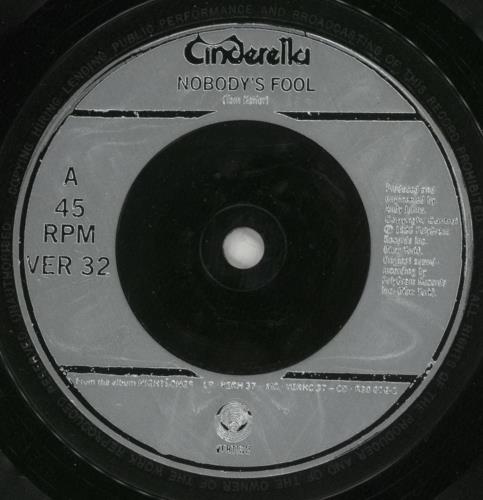 Cinderella Nobody's Fool 7" vinyl single (7 inch record / 45) UK CIN07NO866252