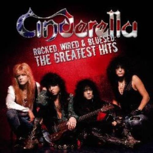 Cinderella Rocked, Wired & Bluesed: The Greatest Hits CD album (CDLP) UK CINCDRO313311