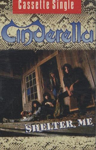 Cinderella Shelter Me cassette single UK CINCSSH276334