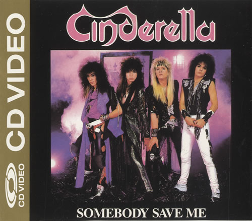 Cinderella Somebody Save Me CD single (CD5 / 5") Japanese CINC5SO456267