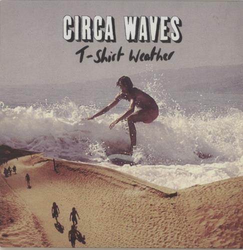 Circa Waves T-Shirt Weather - Blue Vinyl 7" vinyl single (7 inch record / 45) UK G8U07TS680600