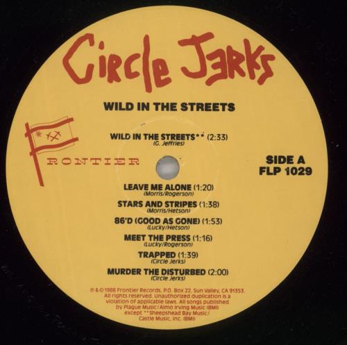 Circle Jerks Wild In The Streets vinyl LP album (LP record) US CIRLPWI864034