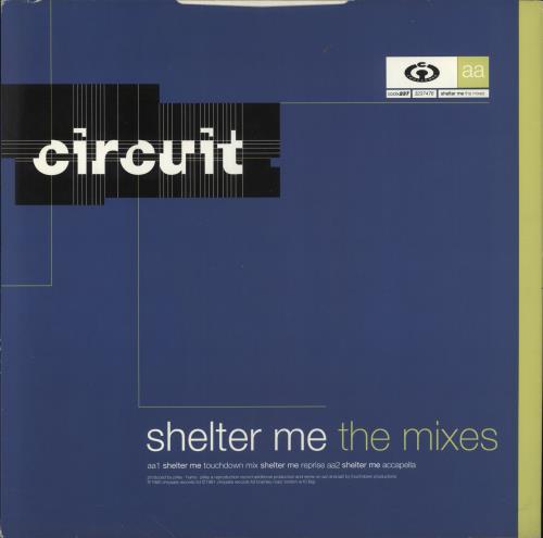 Circuit Shelter Me-The Mixes 12" vinyl single (12 inch record / Maxi-single) UK FQX12SH859224