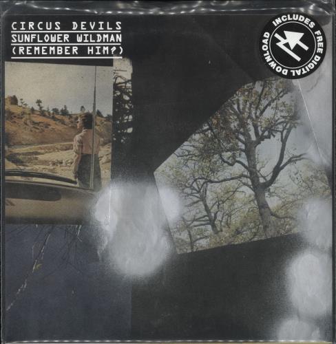 Circus Devils Sunflower Wildman (Remember Him?) 7" vinyl single (7 inch record / 45) US ZK807SU716535