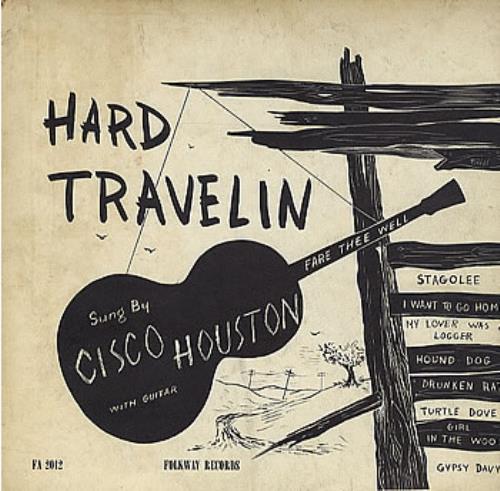 Cisco Houston Hard Travelin 10" vinyl single (10 inch record) US CH110HA294552