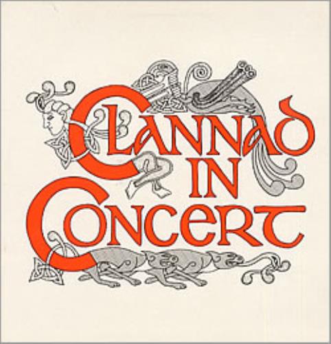 Clannad Clannad In Concert vinyl LP album (LP record) Irish CLNLPCL132448