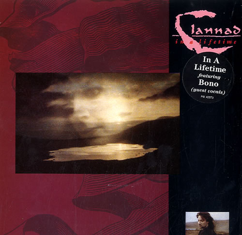 Clannad In A Lifetime - Stickered 7" vinyl single (7 inch record / 45) UK CLN07IN623010