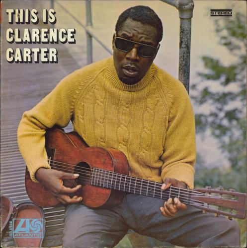 Clarence Carter This Is Clarence Carter - 1st vinyl LP album (LP record) US CNCLPTH804941