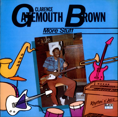 Clarence 'Gatemouth' Brown More Stuff vinyl LP album (LP record) French CJTLPMO527966