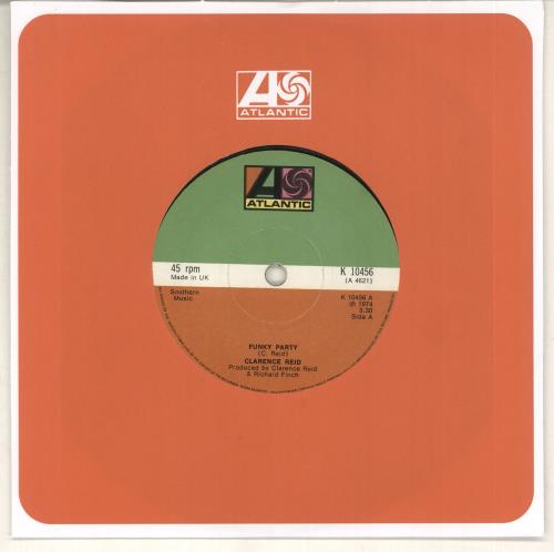 Clarence Reid Funky Party - Solid 7" vinyl single (7 inch record / 45) UK C3B07FU728805