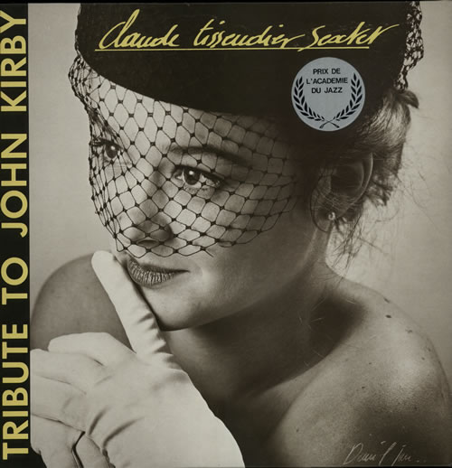 Claude Tissendier Tribute To John Kirby vinyl LP album (LP record) French E22LPTR584578