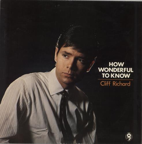 Cliff Richard How Wonderful To Know vinyl LP album (LP record) UK RICLPHO712771