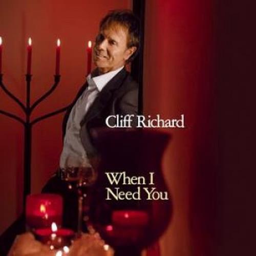 Cliff Richard When I Need You CD single (CD5 / 5") UK RICC5WH417754