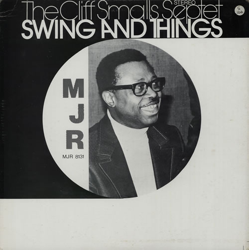 Cliff Smalls Swing And Things vinyl LP album (LP record) US D94LPSW568209