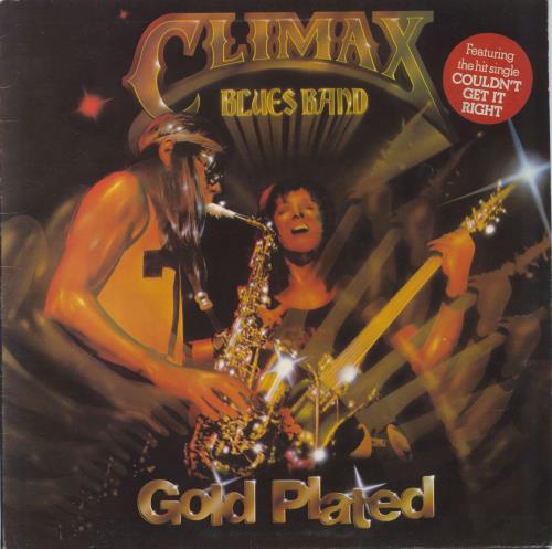 Climax Blues Band Gold Plated - Stickered vinyl LP album (LP record) UK CMXLPGO706749