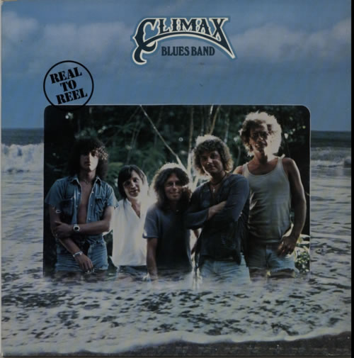 Climax Blues Band Real To Reel vinyl LP album (LP record) UK CMXLPRE98814