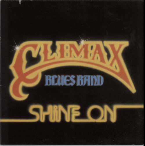 Climax Blues Band Shine On vinyl LP album (LP record) US CMXLPSH199515